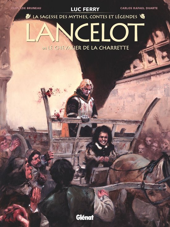 Lancelot 1 - Lancelot - Tome 01