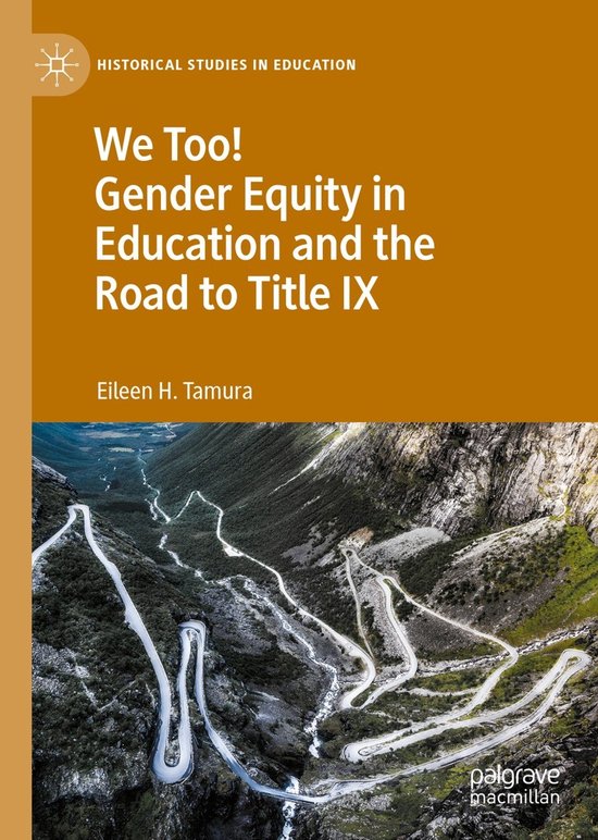 Historical Studies in Education- We Too! Gender Equity in Ed ... - cover