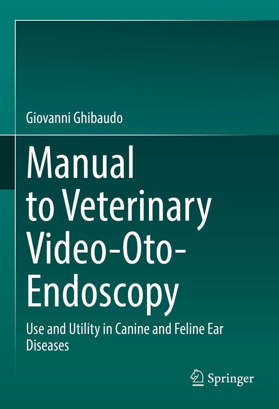 Manual to Veterinary Video-Oto-Endoscopy - cover