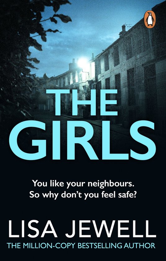 Boekomslag van 'The Girls' door Lisa Jewell. Donkere straat met huizen en de titel in grote turquoise letters.