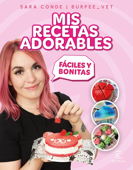 Espasa Gastronomía - Mis recetas adorables - cover