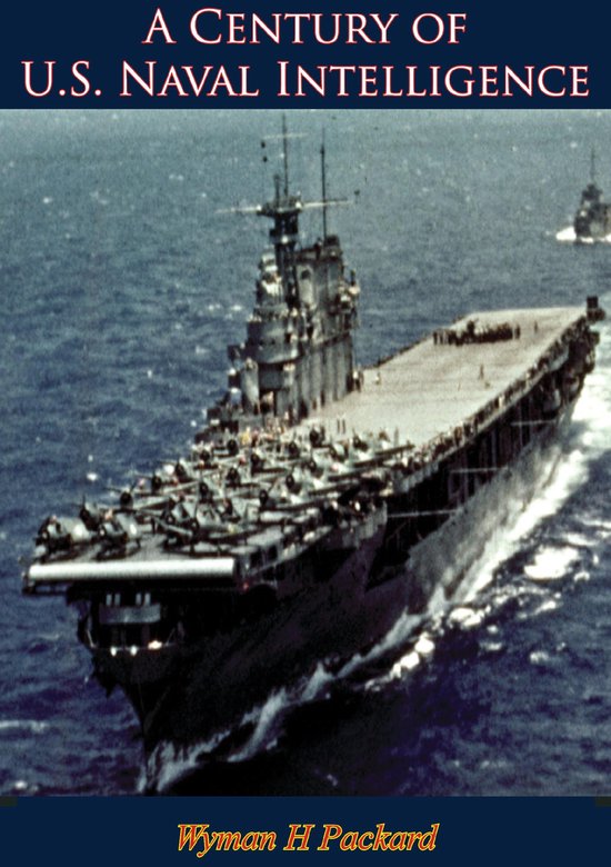 A Century of U.S. Naval Intelligence - cover