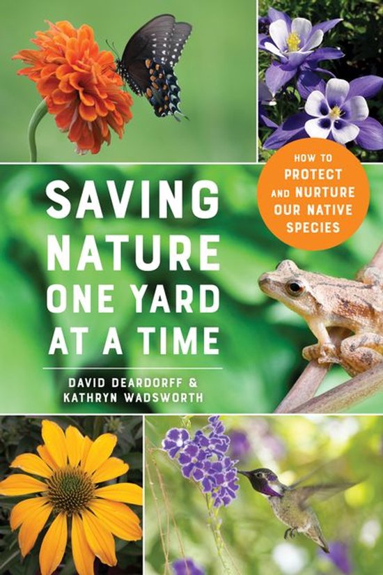 Saving Nature One Yard at a Time - cover