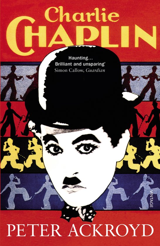 Boekomslag van Charlie Chaplin door Peter Ackroyd, met een illustratie van Chaplin's gezicht en de tekst 'Charlie CHAPLIN'.