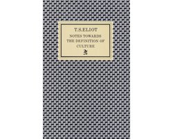 Omslag van Notes Towards the Definition of Culture