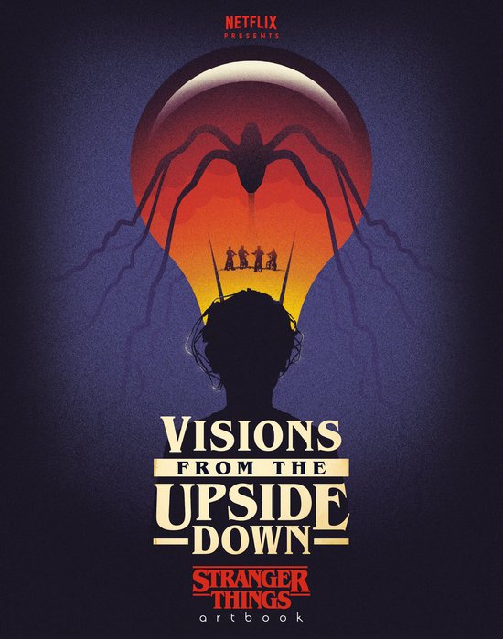 Stranger Things - Visions from the Upside Down: Stranger Thi ... - cover
