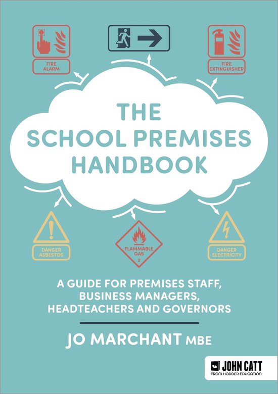 The School Premises Handbook: a guide for premises staff, bu ... - cover