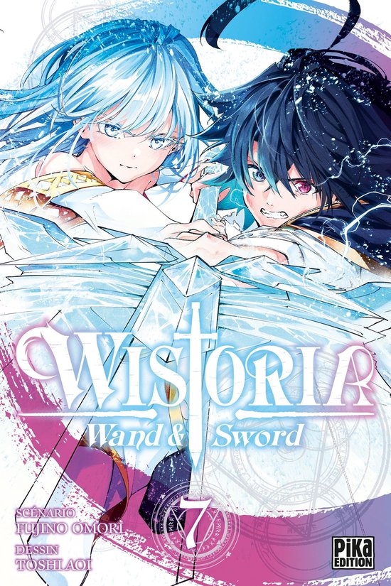 Wistoria - Wand and Sword 7 - Wistoria - Wand and Sword T07