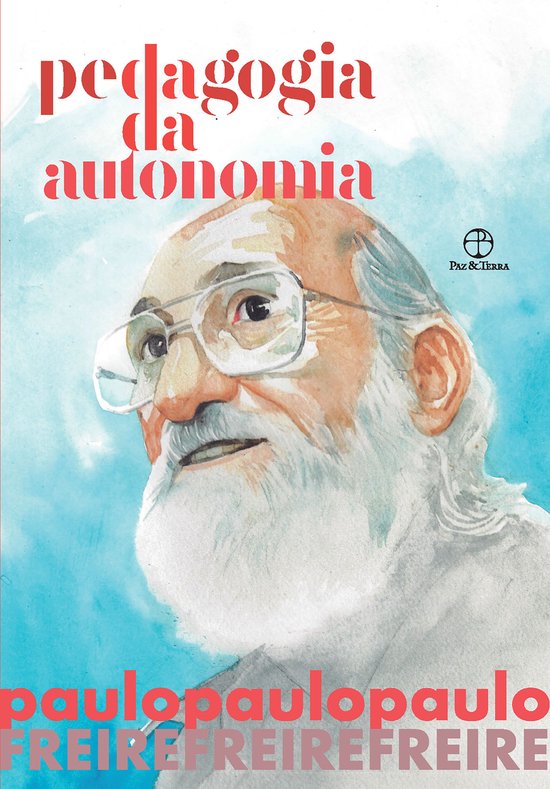 Pedagogia da Autonomia (Edição especial) - cover