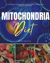 Mitochondria Diet