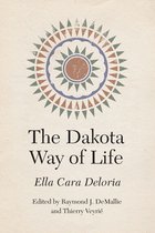 Studies in the Anthropology of North American Indians-The Dakota Way of Life