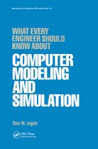 What Every Engineer Should Know- What Every Engineer Should Know about Computer Modeling and Simulation