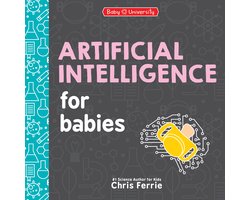 Omslag van Baby University- Artificial Intelligence for Babies