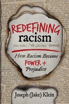 Redefining Racism