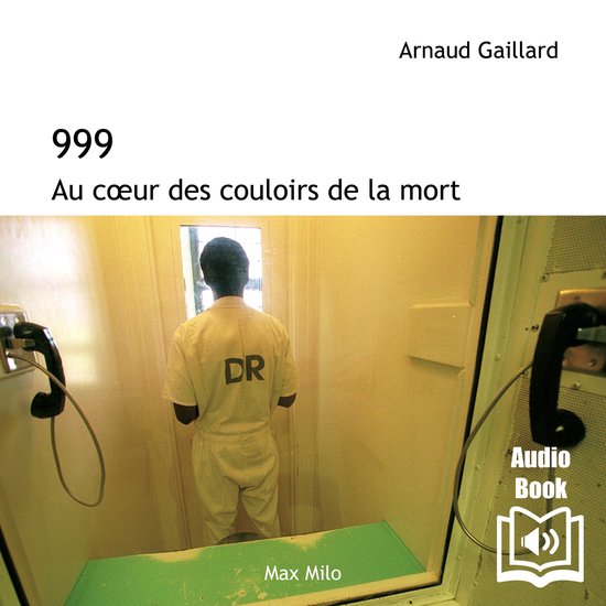 999. Au coeur des couloirs de la mort - cover
