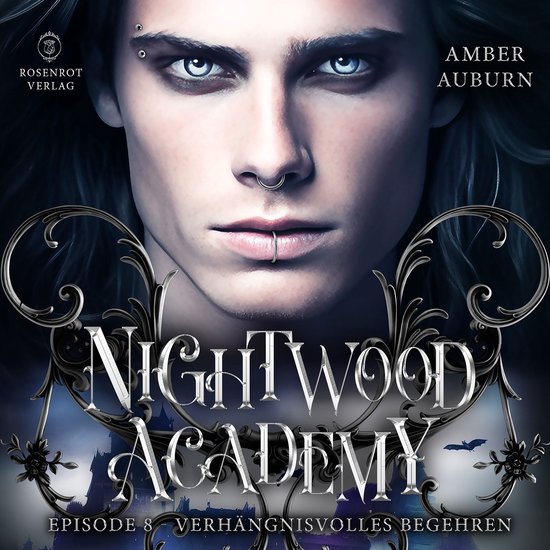 Nightwood Academy, Episode 8 - Verhängnisvolles Begehren - cover