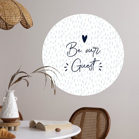 WallCircle® - Papier peint cercle 80x80 cm - Stickers muraux Citations - Proverbes - 'Soyez notre invité' - Cercle mural salon - Cercle mural chambre - Décoration de chambre autocollante - Accessoires de Décoration murale