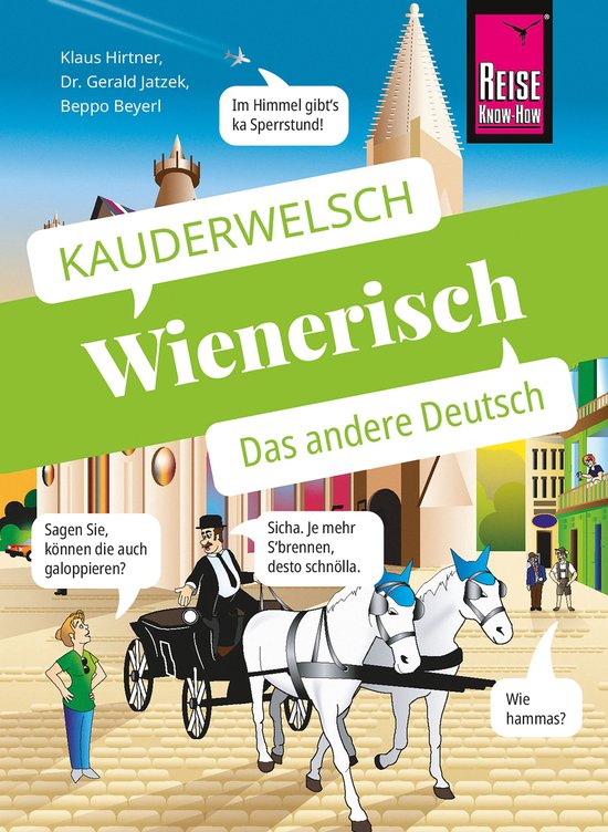 Kauderwelsch 78 - Reise Know-How Sprachführer Wienerisch -  ... - cover