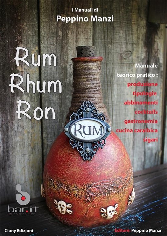 I Manuali di Peppino Manzi 7 - Rum Rhum Ron - cover