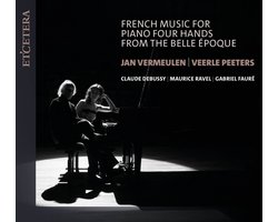 Jan Vermeulen & Veerle Peeters - French Music For Piano Four Hands From The Belle Epoque (CD)
