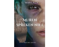 Muren spreken niet
