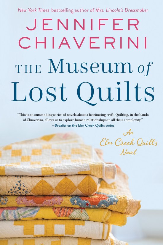 The Elm Creek Quilts Series22-The Museum of Lost Quilts - cover