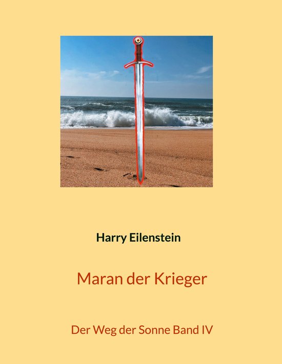 Der Weg der Sonne 4 - Maran der Krieger - cover