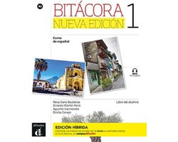 Bitacora Nueva Edicion 1 - Edicion Hibrida - Libro Del Alumno + Audio Mp3. A1