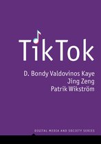 Digital Media and Society - TikTok