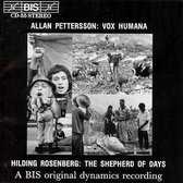 Swedish Radio Chorus, Swedish Radio Symphony Orchestra - Vox Humana/The Shepherd Of Days (CD)