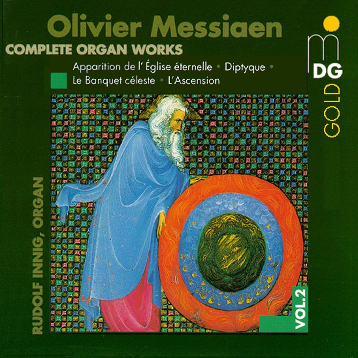 Rudolf Innig - Messiaen: Complete Organ Works Vol. 2 (CD)
