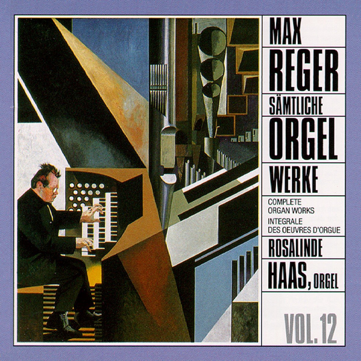 Rosalinde Haas - Reger: Complete Organ Works Vol. 12 (CD)