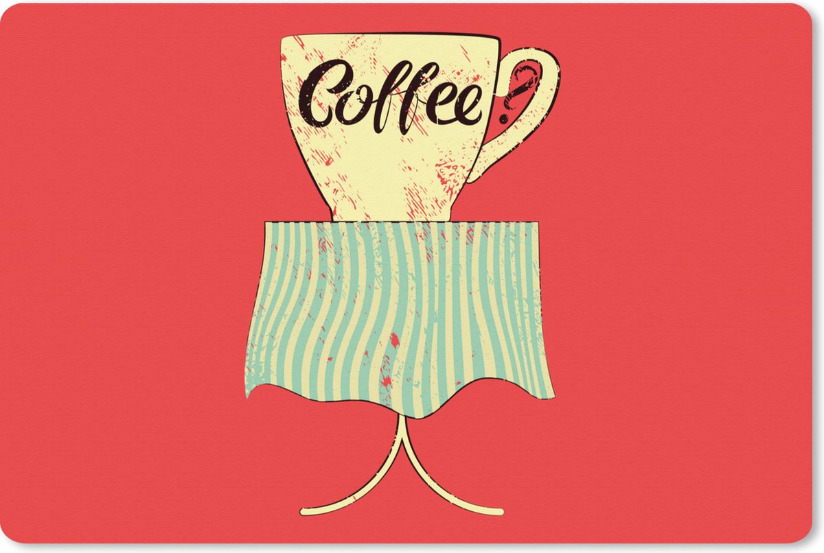 Muismat XXL 120x80 cm - Bureau onderlegger - Bureau mat Coffee? - Spreuken - Koffiekop - Vintage - Quotes - Bureaumat - Gaming mousepad xl - Bureaulegger groot - Computer deskmat