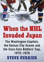 When the NHL Invaded Japan