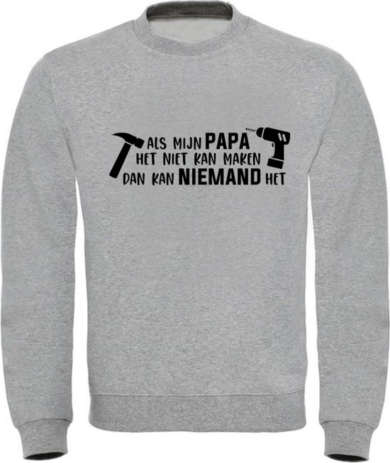 Handige vader | vaderdag | opa | Unisex | Trui | Sweater | Hoodie | Capuchon | Grijs