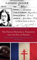 The French Historical Narrative and the Fall of France