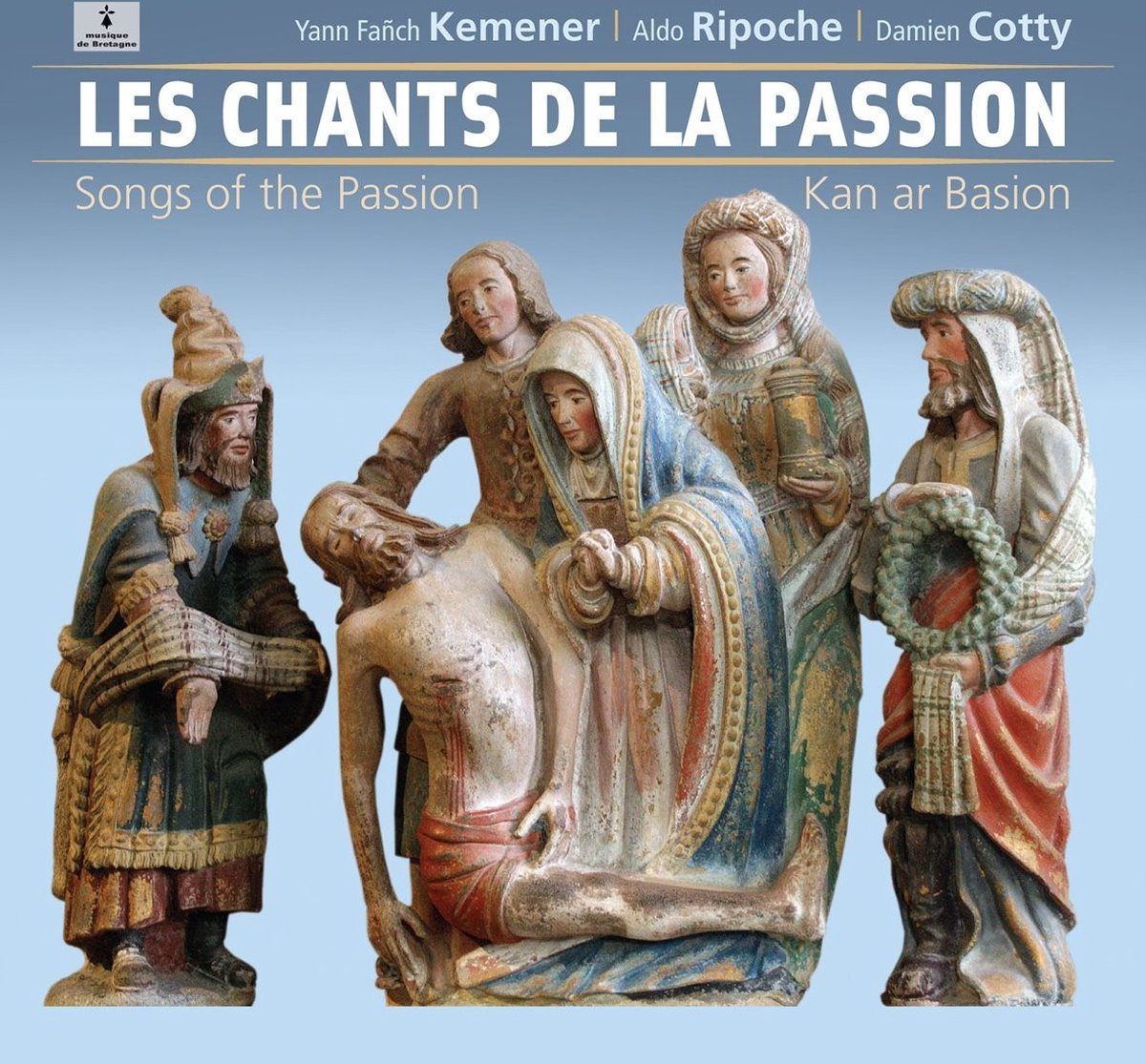 Yann-Fanch Kemener, Aldo Ripoche, Damien Cotty - Les Chants De La Passion (2 CD)