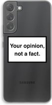 Case Company® - Hoesje geschikt voor Samsung Galaxy S22 Plus hoesje - Your opinion - Soft Cover Telefoonhoesje - Bescherming aan alle Kanten en Schermrand