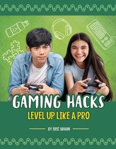 Life Hacking! - Gaming Hacks