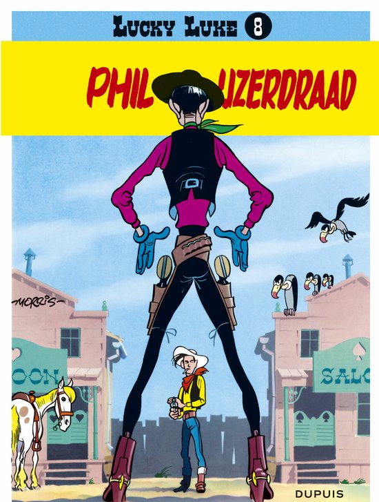 Cover van het boek 'Lucky Luke / 08 Phil Ijzerdraad' van  Morris