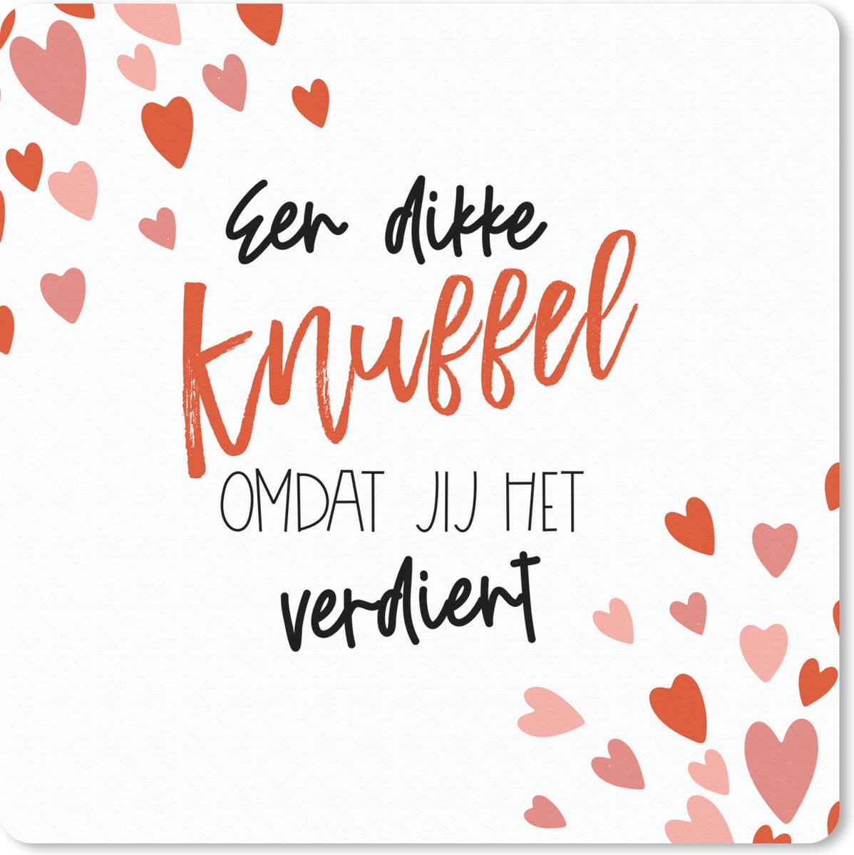 Muismat 30x30 cm - Mousepad Sterkte - Quotes - Rood - Muismatten