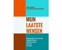 Uitvaartwensen & Laatste Wensenboekje - Mijn Laatste Wensen