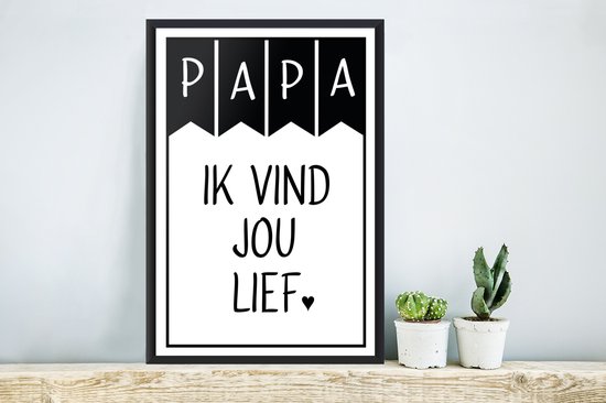 Fotolijst incl. Poster - Spreuken - Papa ik vind jou lief - Quotes