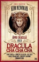 Anno Dracula 3 - Anno Dracula, T3 : Dracula Cha Cha Cha