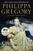 The Plantagenet and Tudor Novels - The Kingmaker's Daughter