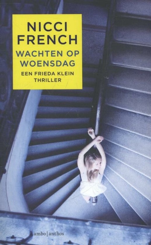 Frieda Klein 3 - Wachten op woensdag - cover