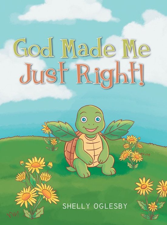 God Made Me Just Right! - cover
