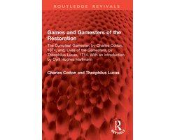 Routledge Revivals- Games and Gamesters of the Restoration