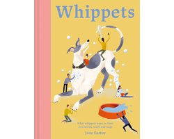 Illustrated Dog Care - Whippets