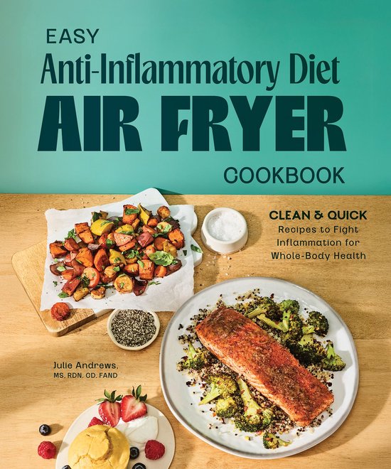 Easy Anti-Inflammatory Diet Air Fryer Cookbook - cover